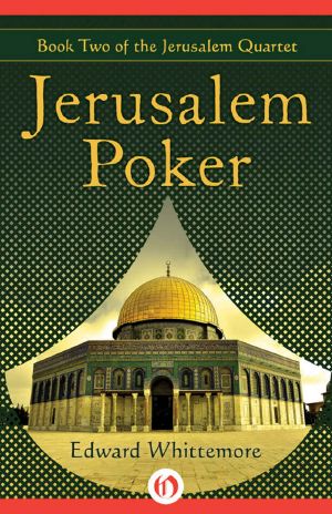 [The Jerusalem Quartet 02] • Jerusalem Poker (The Jerusalem Quartet Book 2)